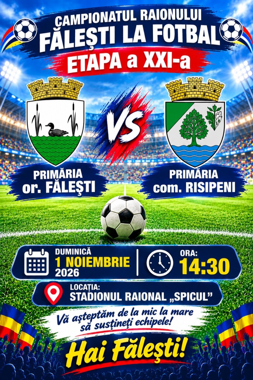 Afiș Fotbalistic FăleștiRisipeni web